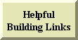 Helpful Building Links